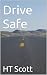 Drive Safe