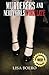 Murderers and Nerdy Girls Work Late (Nerdy Girls Murder Mysteries) (Volume 1) by Lisa Boero (2013-08-09)