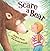 Scare a Bear by Kathy-jo Wargin (2010-06-04)