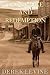 Gunsmoke and Redemption: A Historical Western Adventure Novel