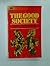 The Good Society: A Book of...