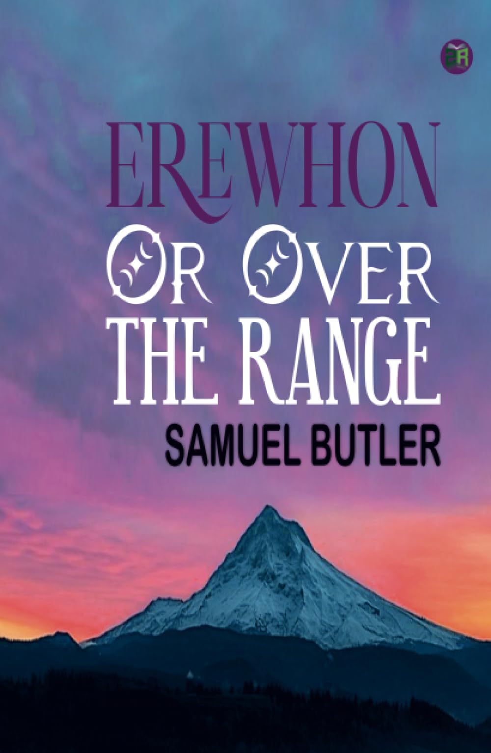 Erewhon, Or Over The Range