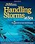 HANDLING STORMS AT SEA: The 5 Secrets of Heavy Weather Sailing 1st edition by Roth, Hal (2008) Hardcover