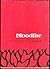 Bloodfire A Poem First Edition 1978 [Hardcover] Chappell, Fred [Hardcover] Chappell, Fred