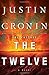 The Twelve (Passage) by Justin Cronin (2012-10-16)