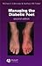 Managing the Diabetic Foot by Michael E. Edmonds by Michael E. Edmonds
