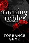 Turning Tables by Torrance Sené