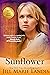 Sunflower (The Storm Family Trilogy Book 1)