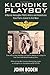 Klondike Playboy: A Marine Helicopter Pilot's Antics and Adventures from Parris Island to Viet Nam Paperback – June 30, 2010