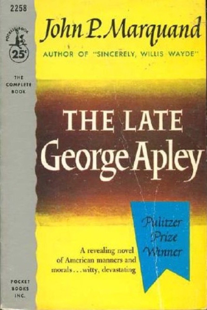 Late George Apley, The