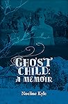 Ghost Child Ghost Child