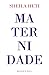 Maternidade (Portuguese Edition)