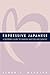 Expressive Japanese: A Reference Guide for Sharing Emotion and Empathy by Senko K. Maynard (31-Mar-2005) Paperback