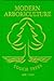 Modern Arboriculture by Shigo, Alex L. (1991) Hardcover