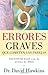 9 errores graves que cometen las parejas (Spanish Edition) by David Hawkins (2010-11-01)