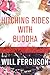 Hitching Rides with Buddha