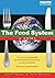 The Food System by Tansey, Geoff, Worsley, Anthony (1995) Pap... by Geoff Tansey
