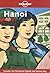 Hanoi (Lonely Planet Regional Guides) by Florence M. Mason (1999-09-01)