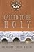 Called to Be Holy by Archbishop of New York Timothy M Dolan Cardinal (2005-03-01)