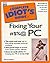 Complete Idiot's Guide to Fixing Your #%@ PC (Complete Idiot's Guides (Computers)) by Michael Miller (1-Oct-1999) Paperback