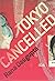 Tokyo Cancelled by Rana Dasgupta