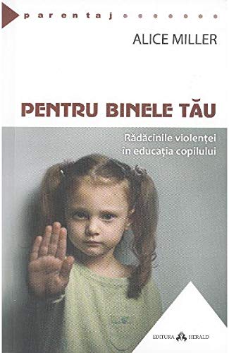 Pentru binele tău (Paperback)