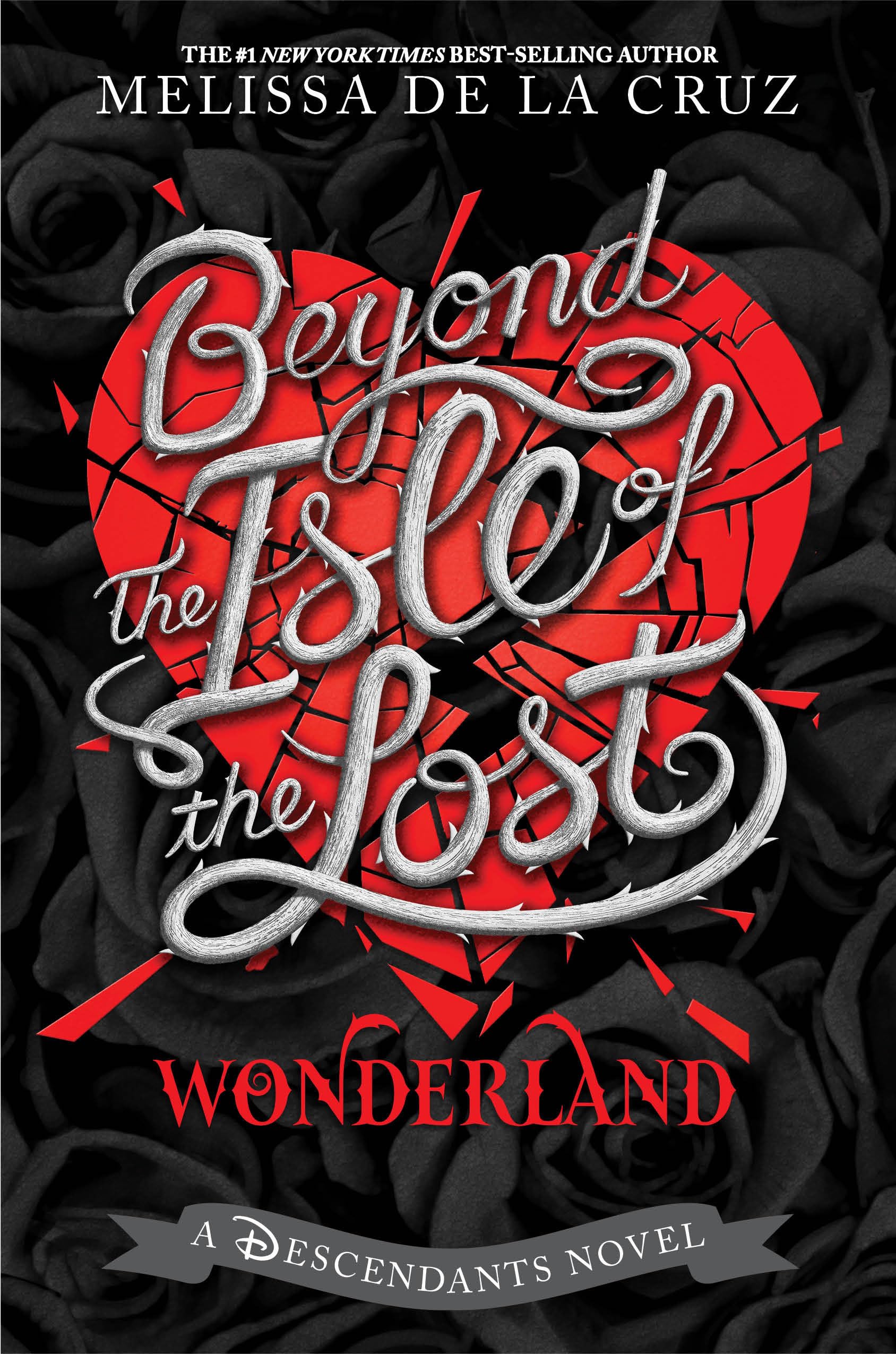 Beyond the Isle of the Lost (Descendants #5)