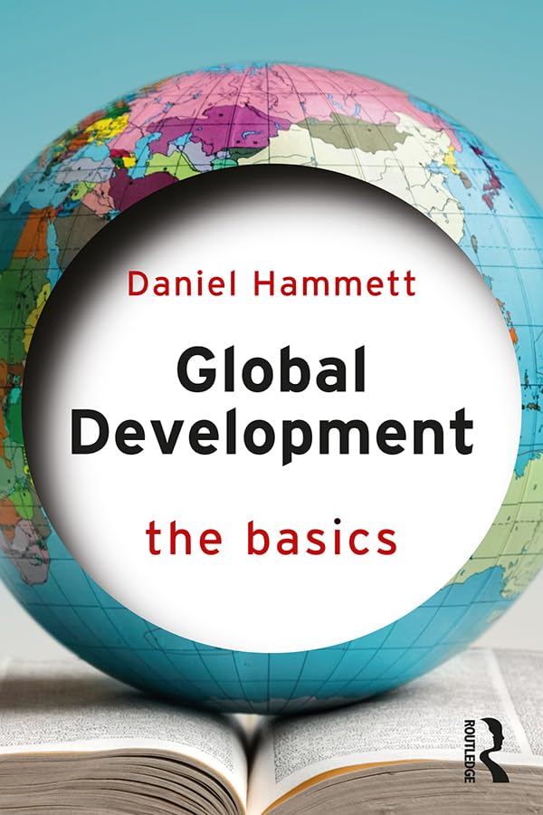 Global Development: The Basics (Kindle Edition)