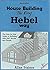 Australian House Building The Easy Hebel Way.