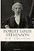Robert Louis Stevenson by G.K. Chesterton (2015-07-23)