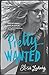 Pretty Wanted (Pretty Crooked Trilogy) by Elisa Ludwig (2015-03-17)