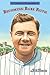 Becoming Babe Ruth (Candlewick Biographies)