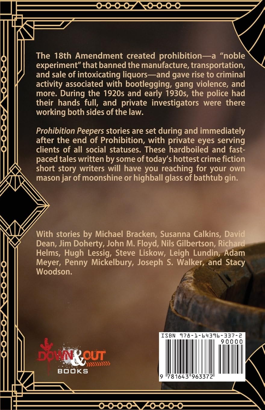 Prohibition Peepers: Private Eyes During the Noble Experiment (Paperback)