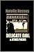 Delicate Girl & Other Poems