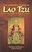 The Complete Works of Lao Tzu by Lao Tzu (2002-06-07)