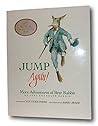 Rare -Van Dyke Parks Signed w/drawing! JUMP AGAIN Barry Moser art First ed Brer Rabbit [Hardcover] Joel Chandler Harris, adapted by Van Dyke Parks