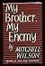 My Brother, My Enemy