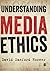 Understanding Media Ethics by Horner, David Sanford (2014) Paperback