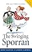 Swinging Sporran, the: A Lighthearted Guide to the Basic Steps of Scottish Reels and Country Dances by Andrew Campbell (1-May-2014) Paperback