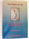The Fabric Of Life: Cultural Transformations In Turkish Society The Fabric Of Life: Cultural Transformations In Turkish Society