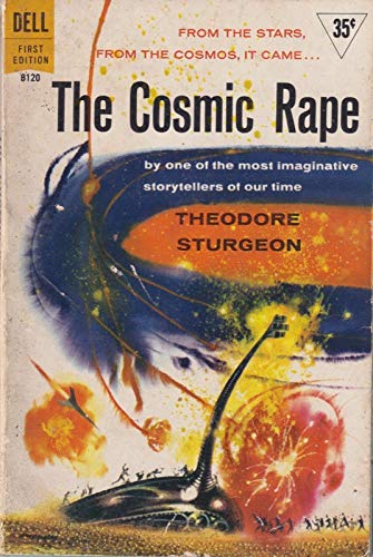 The Cosmic Rape