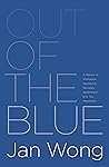 OUT OF THE BLUE b...