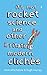 It's Not Rocket Science: And other irritating modern cliches by Clive Whichelow (2009-10-01)