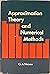 Approximation theory and numerical methods