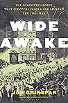 Wide Awake by Jon Grinspan