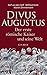 Divus Augustus: Der erste r??mische Kaiser und seine Welt by Ralf von den Hoff (2014-03-10)