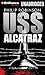 USS Alcatraz by Philip Robinson (2012-12-11)