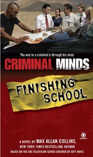 Criminal Minds: Finishing School (Mass Market Paperback)