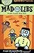 Spooky Mad Libs by Price, Roger, Stern, Leonard (2006) Paperback