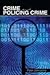 Crime and Policing Crime - ...